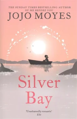 Moyes, Jojo. Silver Bay 