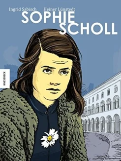 Sabisch I., Sophie Scholl