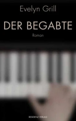 Grill E., Der Begabte